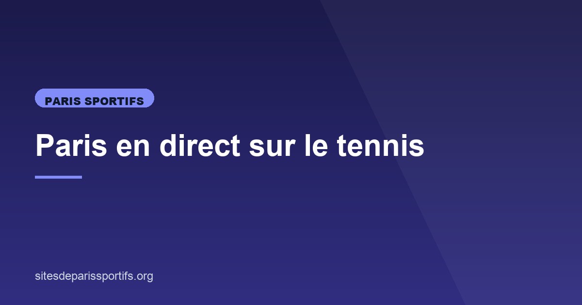 Illustration de l'article consacré aux paris live tennis